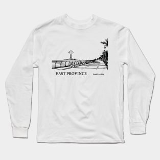 East Province - Saudi Arabia Long Sleeve T-Shirt